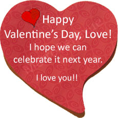 Let's see some love! Send your loved one a Valentine's message.